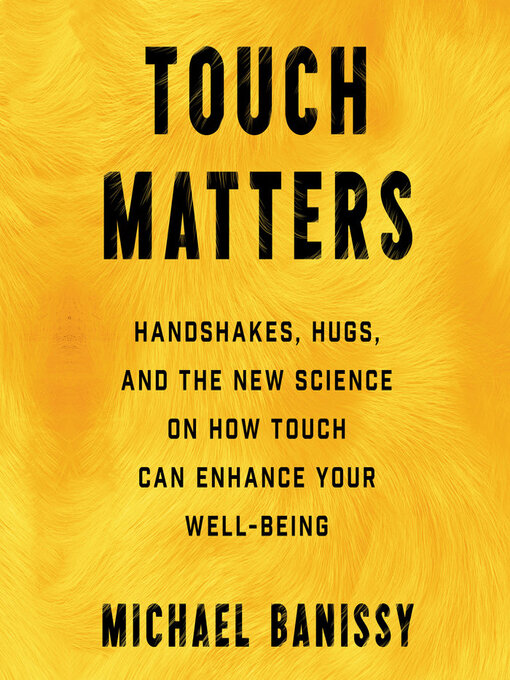 Title details for Touch Matters by Michael Banissy - Wait list